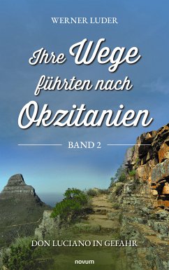 Ihre Wege führten nach Okzitanien – Band 2 (eBook, ePUB)