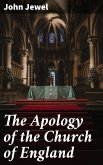 The Apology of the Church of England (eBook, ePUB)