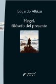 Hegel, filósofo del presente (eBook, PDF)