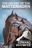 The Ascent of the Matterhorn (eBook, ePUB)