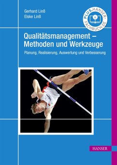 Qualitätsmanagement – Methoden und Werkzeuge (eBook, PDF) - Linß, Gerhard; Linß, Elske