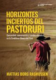 Horizontes inciertos del Pastoruri (eBook, ePUB)