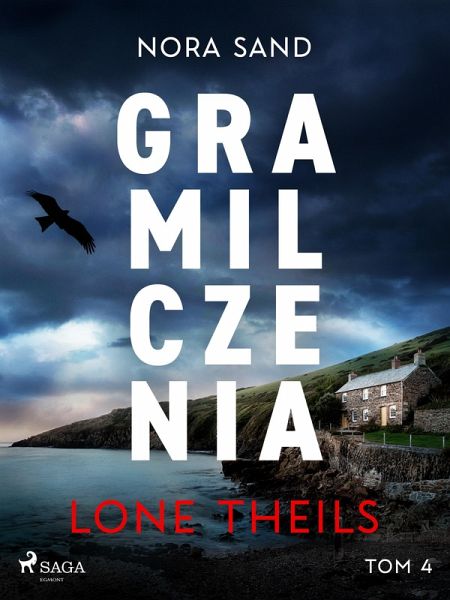 Nora Sand. Tom 4: Gra milczenia (eBook, ePUB)