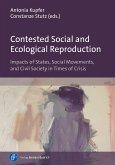 Contested Social and Ecological Reproduction (eBook, PDF)