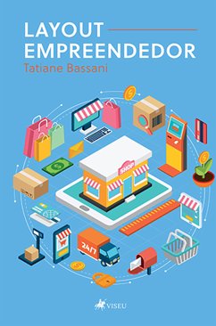 Layout Empreendedor (eBook, ePUB) - Bassani, Tatiane