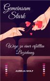 Gemeinsam Stark (eBook, ePUB)