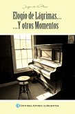 Elogio de lágrimas...Y otros momentos (eBook, ePUB)