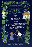 LAS BRUJAS DE LA EXTRAORDINARIA LIGA WICKEN (eBook, ePUB)