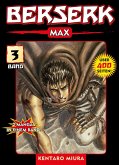 Berserk Max, Band 3 (eBook, ePUB) Berserk Max, Band 3 (eBook, ePUB)