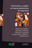 Innovación y empleo en tramas productivas de Argentina (eBook, PDF)