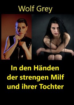 Cover In den Händen einer strengen Milf und ihrer Tochter (eBook, ePUB)