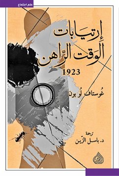 Uncertainties of the moment (eBook, ePUB) - Le Bon, Gustave