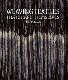 Weaving Textiles That Shape Themselves (eBook, ePUB)