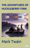 The Adventures of Huckleberry Finn (eBook, ePUB)