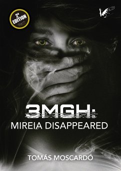 3MGH Mireia disappeared (eBook, ePUB) - Moscardó, Tomás