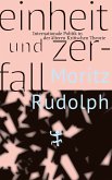 Einheit und Zerfall (eBook, ePUB)