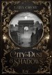 City of Dust and Shadows (eBook, ePUB) - Bild 1