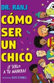 Cómo ser un chico (eBook, ePUB)