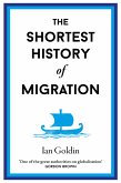 The Shortest History of Migration (eBook, ePUB)