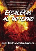 Escaleras al infierno (eBook, ePUB)