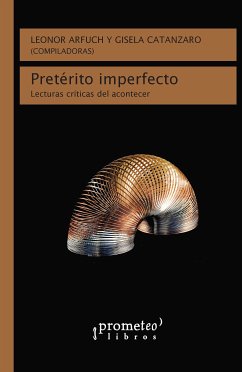 Pretérito imperfecto (eBook, PDF) - Arfuch, Leonor; Catanzaro, Gisela