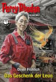 Das Geschenk der Leun / Perry Rhodan-Zyklus "Phoenix" Bd.3302 (eBook, ePUB)