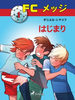 FCメッジ 1：はじまり (eBook, ePUB) - Zimakoff, Daniel