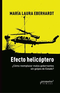 Efecto helicóptero (eBook, PDF) - Eberhardt, María Laura