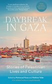 Daybreak in Gaza (eBook, ePUB) Daybreak in Gaza (eBook, ePUB)