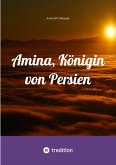 Amina, Königin von Persien (eBook, ePUB)