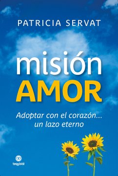 Misión amor (eBook, ePUB) - Servat, Patricia