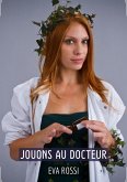 Jouons au Docteur (eBook, ePUB)