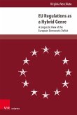 EU Regulations as a Hybrid Genre (eBook, PDF)