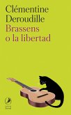 Brassens o la libertad (eBook, ePUB)