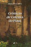 Crônicas de Colônia do Piauí (eBook, ePUB)