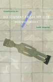 So Distant From My Life (eBook, ePUB) So Distant From My Life (eBook, ePUB)