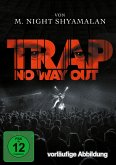 Trap: No Way Out