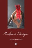 Madame Omega (eBook, ePUB)