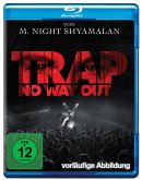 Trap: No Way Out