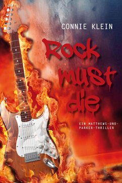 Rock must die (eBook, ePUB) - Klein, Connie