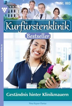 Geständnis hinter Klinikmauern (eBook, ePUB) - Kayser-Darius, Nina