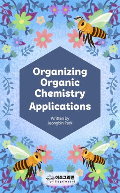 Cover Organizing Organic Chemistry Applications (eBook, ePUB)