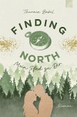 Finding North - Mein Pfad zu Dir (eBook, ePUB)