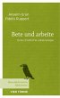 Bete und arbeite (eBook, ePUB) - Bild 1