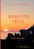 Momente im Juli (eBook, ePUB)