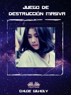 Cover Juego De Destrucción Masiva (eBook, ePUB)