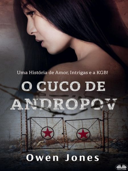O Cuco De Andropov (eBook, ePUB) O Cuco De Andropov (eBook, ePUB)