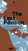 The Last Pavilion (eBook, ePUB)