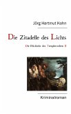 Die Zitadelle des Lichts (eBook, ePUB)