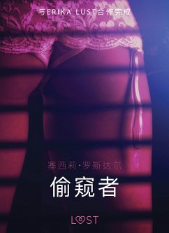 偷窥者 - 性感情色 (eBook, ePUB) - Rosdahl, Cecilie